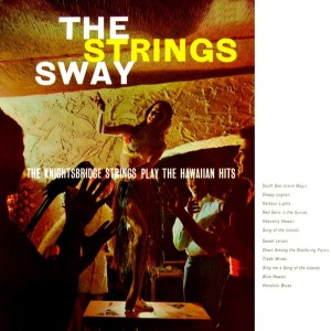 The Knightsbridge Strings的專輯The Strings Sway