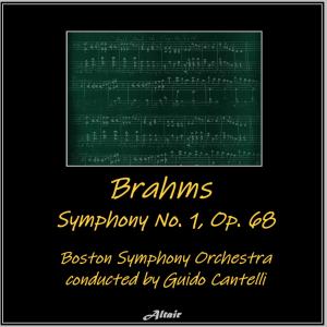 Brahms: Symphony NO. 1, OP. 68