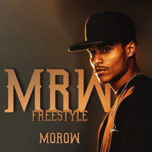 Morow的專輯FREESTYLE MRW (Explicit)