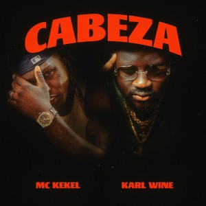 MC Kekel的專輯Cabeza