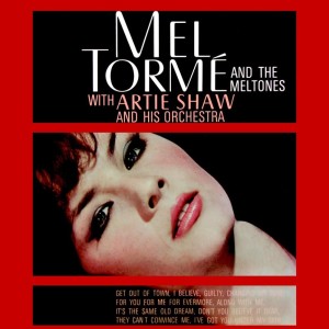 Mel Torme & Buddy Rich的專輯Mel Torme & The Meltones