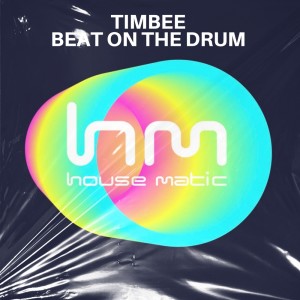 Album Beat on the Drum from Timbee
