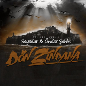 Album Dön Zindana (Explicit) from Sayedar