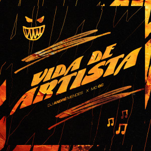 收听DJ André Mendes的VIDA DE ARTISTA歌词歌曲