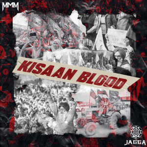Listen to Kisaan Blood song with lyrics from Jagga