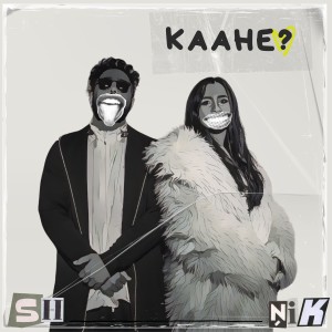 Album Kaahe? from 