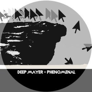 收聽Deep Mayer的Phenomenal歌詞歌曲