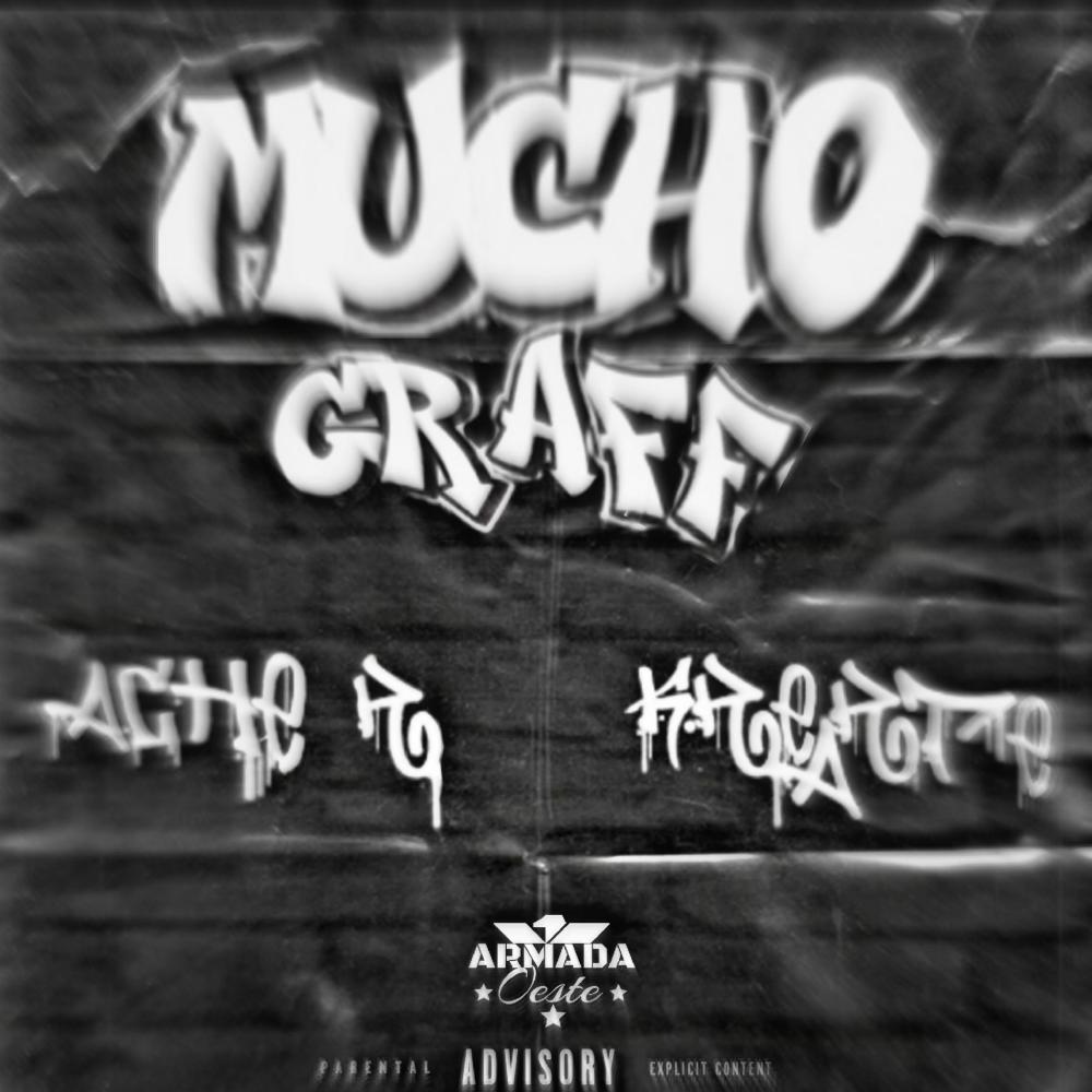 Mucho Graff (Sencillo|Explicit)