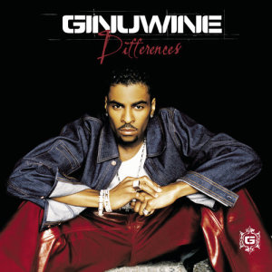 ดาวน์โหลดและฟังเพลง Differences (Radio Edit) พร้อมเนื้อเพลงจาก Ginuwine