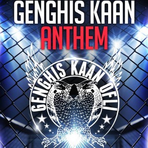 ดาวน์โหลดและฟังเพลง Genghis Kaan Anthem พร้อมเนื้อเพลงจาก Squad 22's