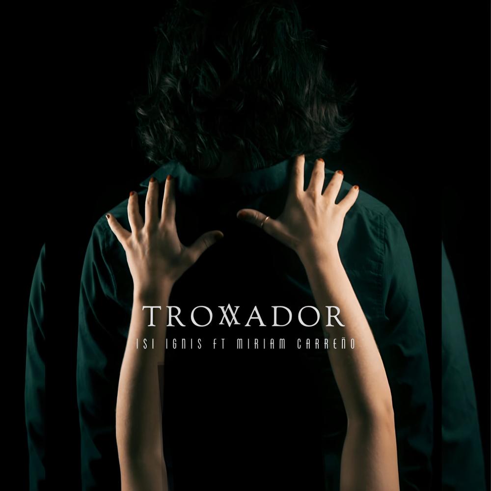 Trovador (feat. Miriam Carreño)