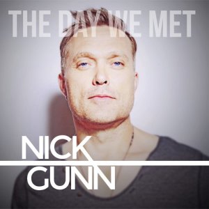收聽Nick Gunn的The Day We Met歌詞歌曲