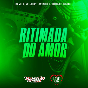 Mc Milla的專輯Ritimada do Amor (Explicit)