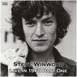Steve Winwood的专辑Live in 1968 Part One