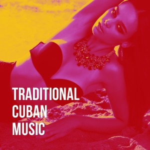Buena Vista Cuban Players的專輯Traditional Cuban Music