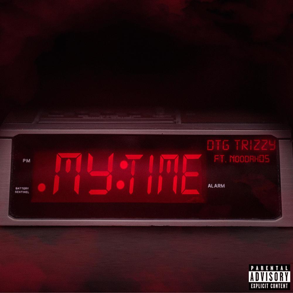 My Time (feat. Noodah05) (Explicit)
