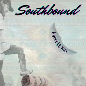 Garrett Kirk的專輯Southbound