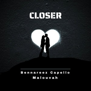 ดาวน์โหลดและฟังเพลง Closer พร้อมเนื้อเพลงจาก Bennareez Capello