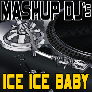 ดาวน์โหลดและฟังเพลง Ice Ice Baby (Instrumental Version) [116 BPM] พร้อมเนื้อเพลงจาก Remix Masters