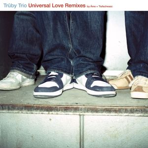 Trüby Trio的专辑Universal Love