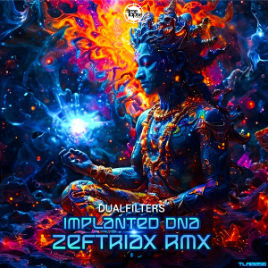 Dual Filters的專輯Implanted DNA (Zeftriax Remix)