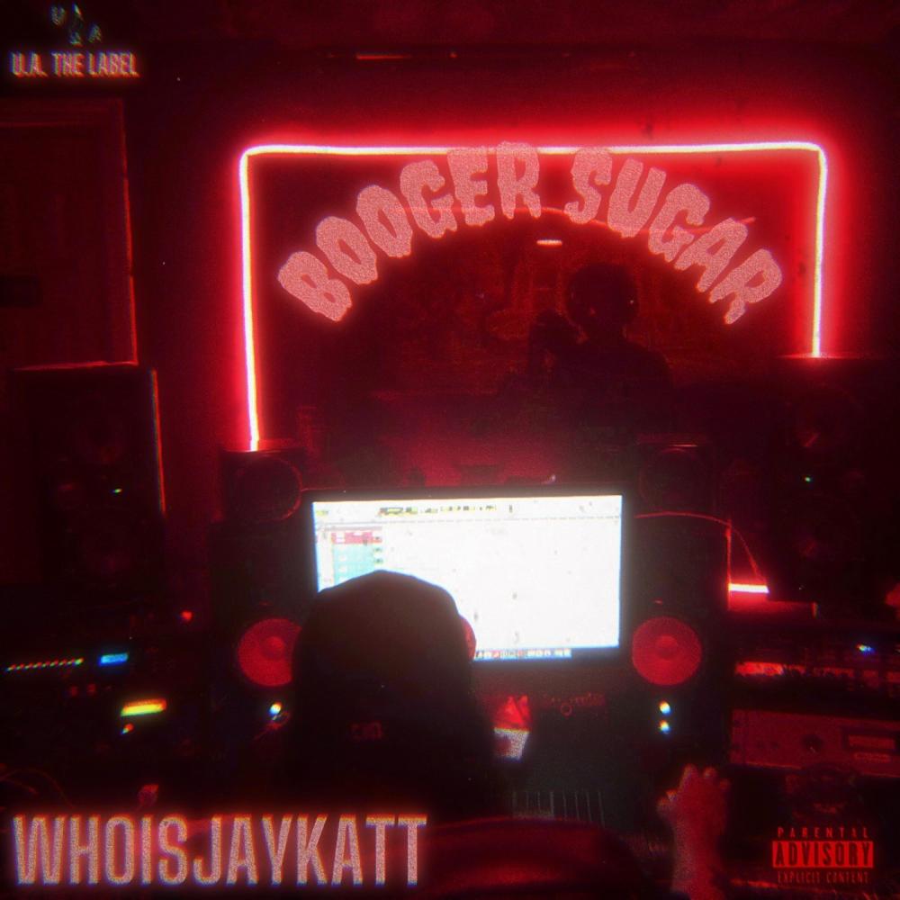 BOOGER SUGAR (Explicit)
