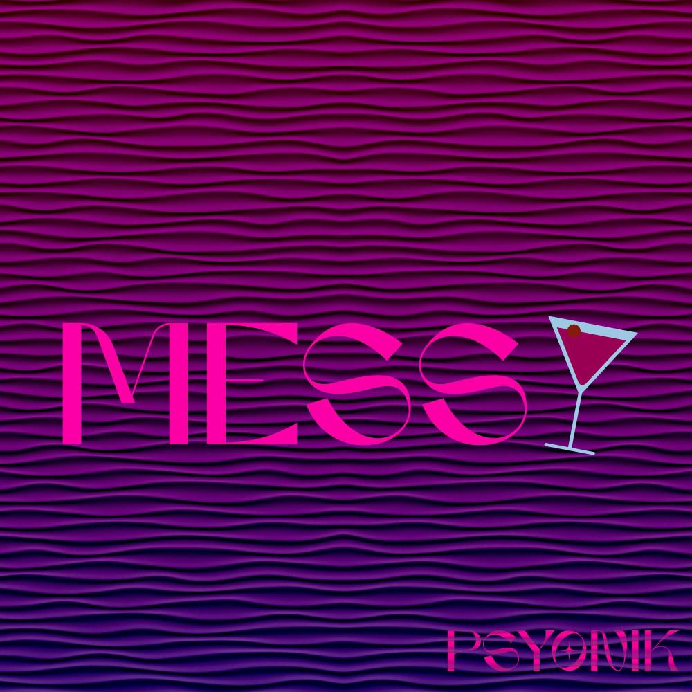Messy (Explicit)