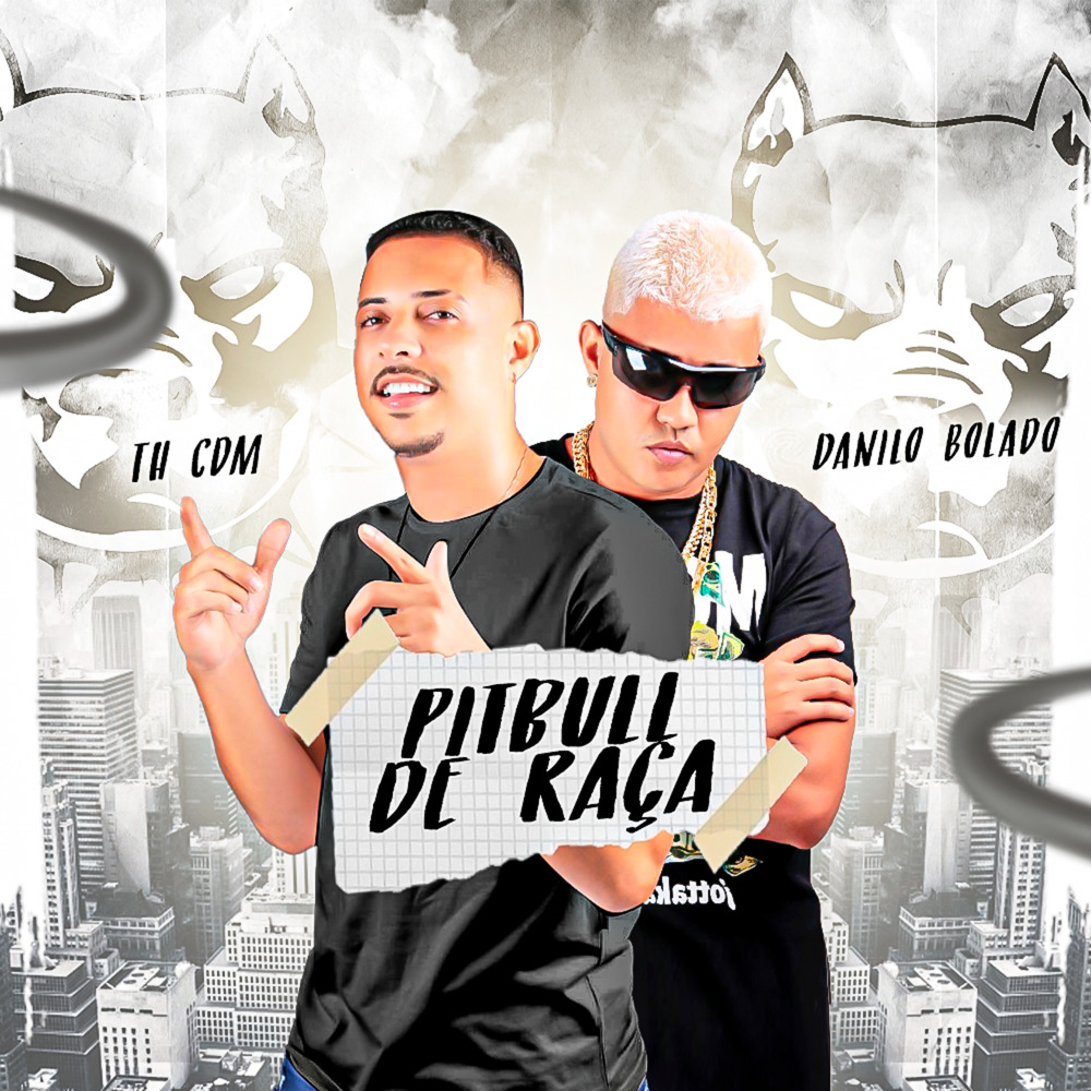 Pitbull de Raça (Explicit)