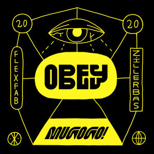 Listen to Obey song with lyrics from Flexfab