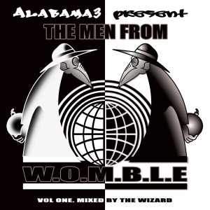 Album The Men from W.O.M.B.L.E (Explicit) oleh Alabama 3