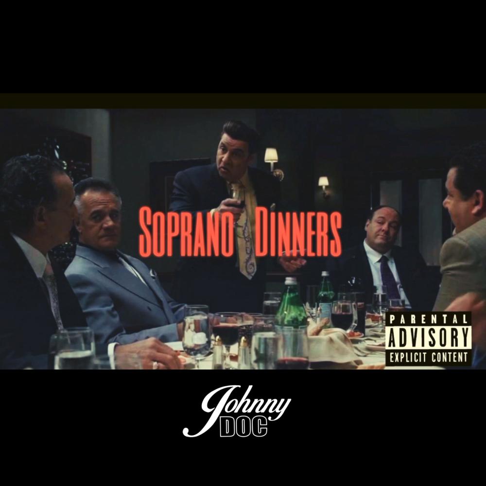 Soprano Dinners (Explicit)