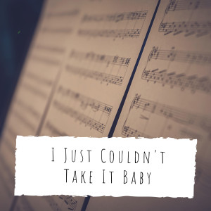Album I Just Couldn't Take It Baby from Kay Starr