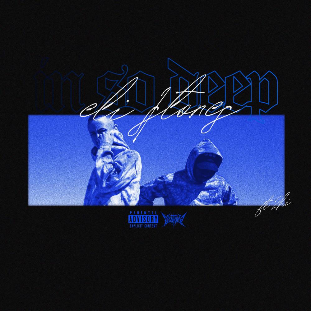 In So Deep (feat. 2hi) (Explicit)