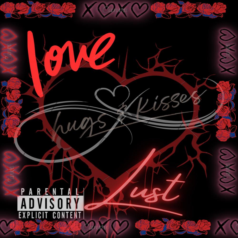 Love X Lust (Explicit Version|Explicit)