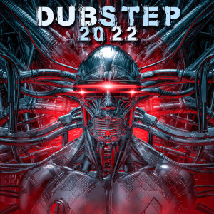 Album Dubstep 2022 (Explicit) from Charly Stylex