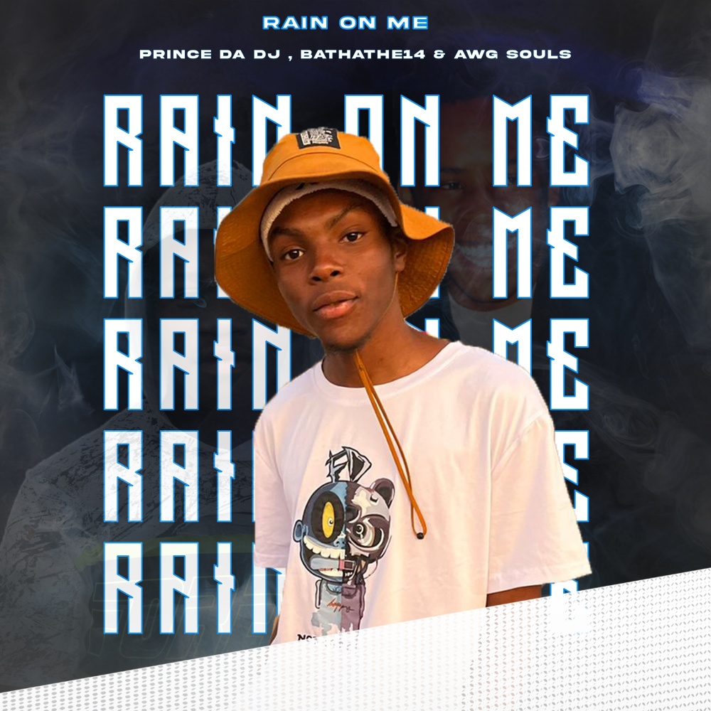 Rain on Me