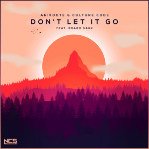 收听Anikdote的Don't Let It Go歌词歌曲