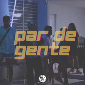 Christopher Rafael的專輯Par de Gente