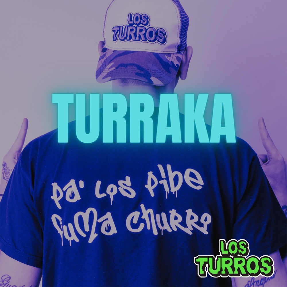 Turraka (Explicit)