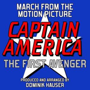 อัลบัม March (From "Captain America: The First Avenger") ศิลปิน Dominik Hauser