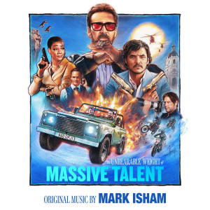 Mark Isham的專輯The Unbearable Weight of Massive Talent (Original Motion Picture Score)