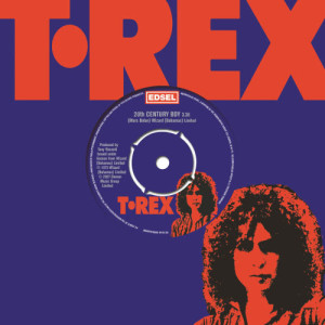 收聽T. Rex的20th Century Boy (Original 7" Version)歌詞歌曲