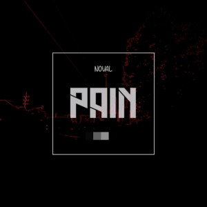 Listen to Pain song with lyrics from Noval Khafa
