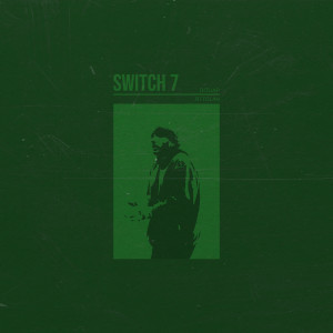 Album Switch 7 (Explicit) from 