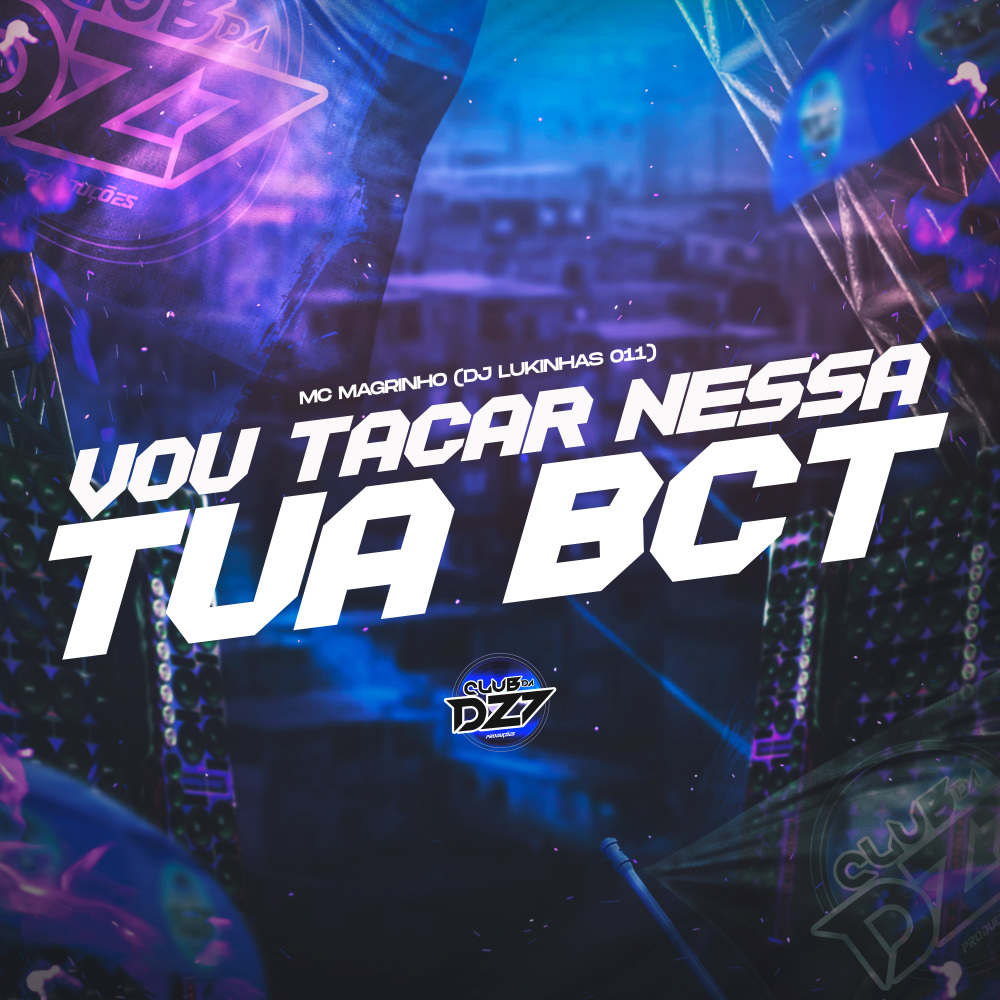 VOU TACAR NESSA TUA BCT (Explicit)
