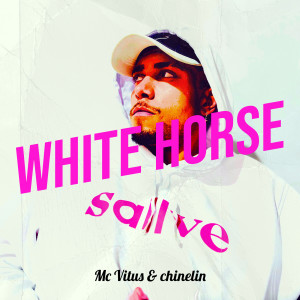 Album White Horse (Explicit) from MC VITUS