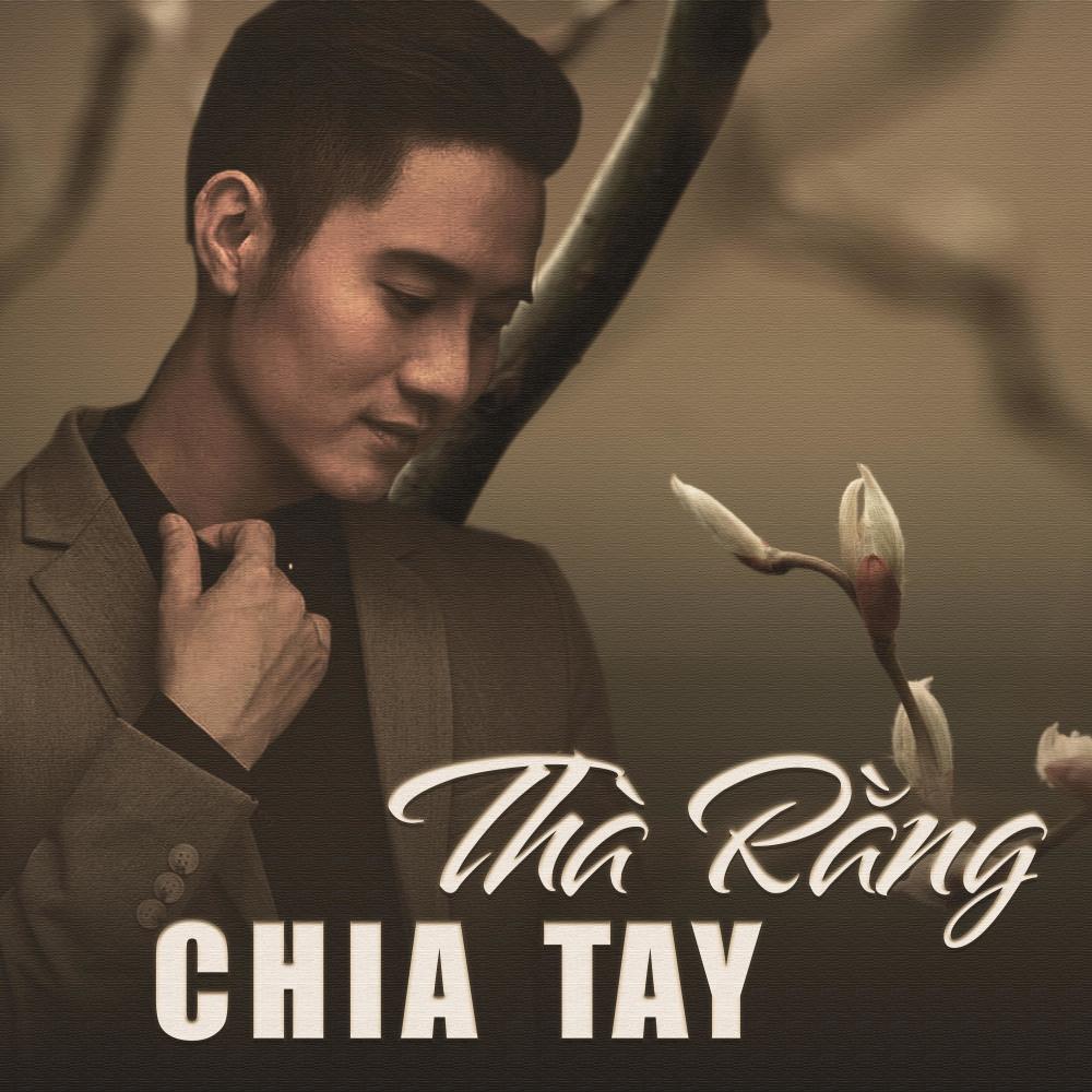 Thà Rằng Chia Tay