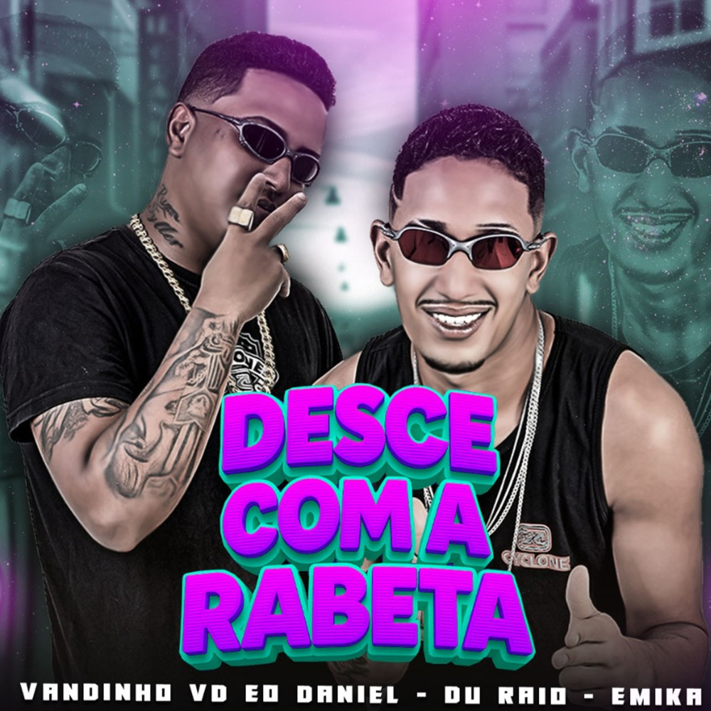 Desce Com a Rabeta (Explicit)