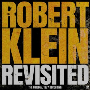 Robert Klein的專輯Robert Klein Revisited (Explicit)