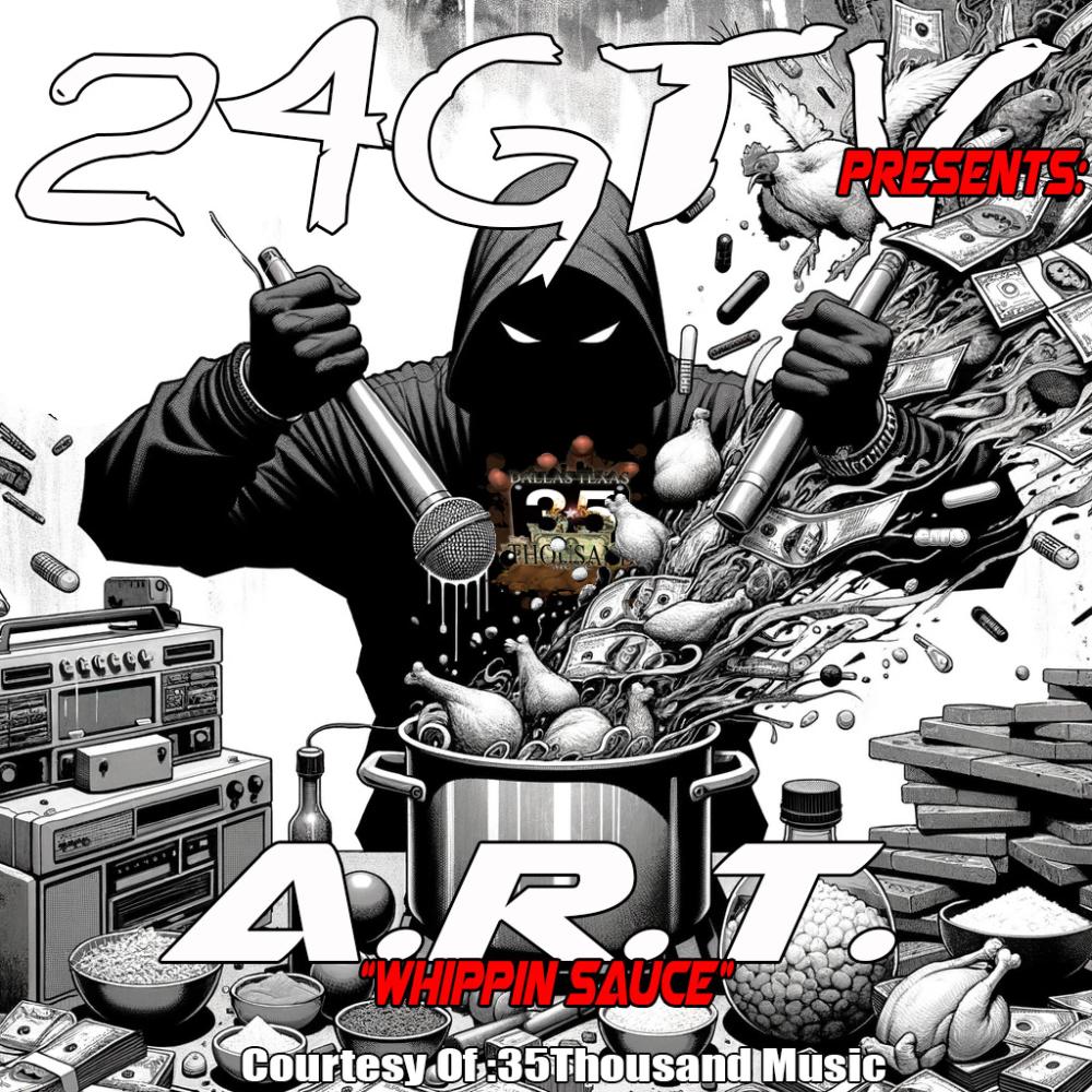 WHIPPIN SAUCE (feat. A.R.T.) (Explicit)